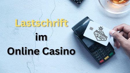 lastschrift casino